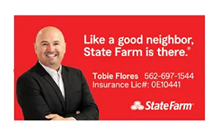 State Farm agent Tobie Flores ad with the slogan Like a good neighbor, State Farm is there